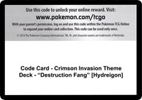 Code Card - Crimson Invasion Theme Deck - "Destruction Fang" [Hydreigon]