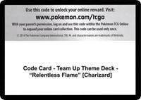 Code Card - Team Up Theme Deck - "Relentless Flame" [Charizard]