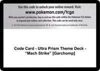 Code Card - Ultra Prism Theme Deck - "Mach Strike" [Garchomp]
