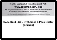 Code Card - XY - Evolutions 3 Pack Blister [Braixen]