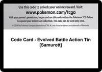 Code Card - Evolved Battle Action Tin [Samurott]