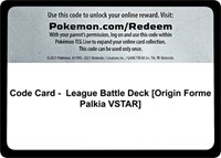 Code Card - League Battle Deck [Origin Forme Palkia VSTAR]