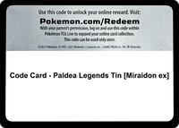 Code Card - Paldea Legends Tin [Miraidon ex]