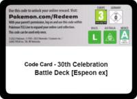 Code Card - 30th Celebration Battle Deck [Espeon ex]